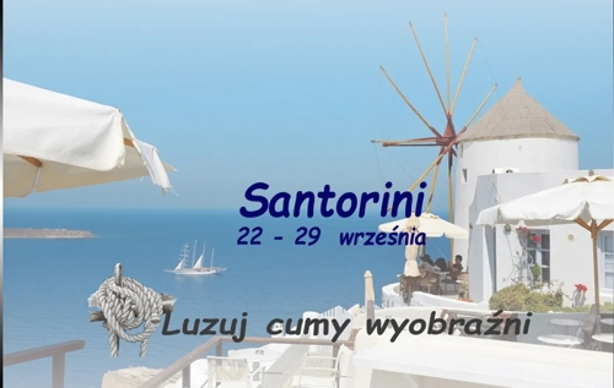 Greckie Cyklady - Santorinii